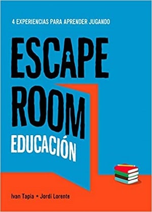 Escape Room Educación: 4 Experiencias Para Aprender Jugando