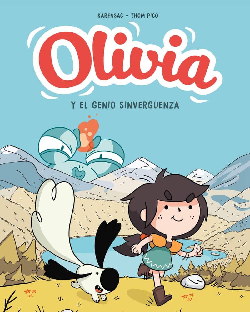 Olivia. El Genio Sinvergüenza