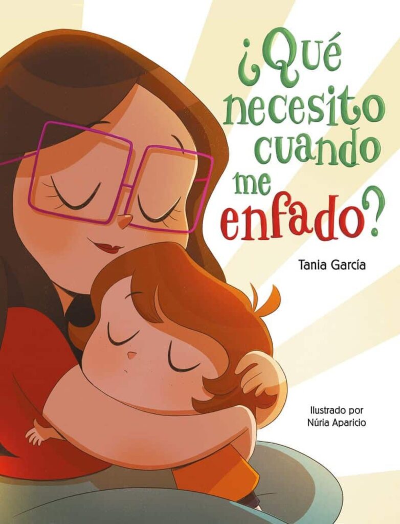 ¿Qué necesito cuando me enfado? novedades editoriales agosto