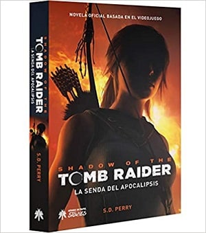 Lara croft - tomb raider - La senda del apocalipsis