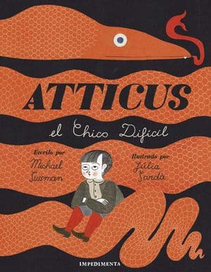 Atticus, El Chico Difícil