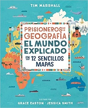 Prisioneros De La Geografía. Libros De Viajes