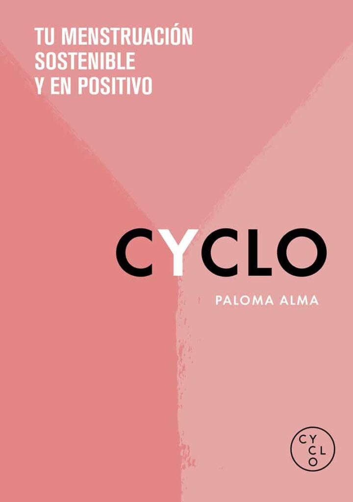 Tu Menstruación Sostenible Y En Positivo Libros Educación Sexual Adolescentes