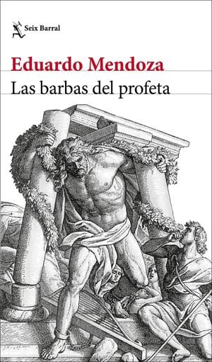 Las barbas del profeta novedades editoriales noviembre 2020