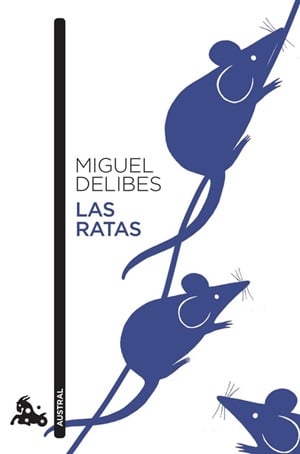 Las ratas Miguel Delibes