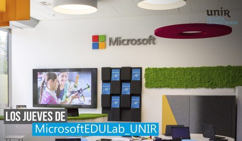 Los jueves de #MicrosoftEDULab_UNIR
