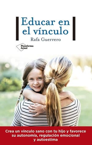 Educar En El Vínculo