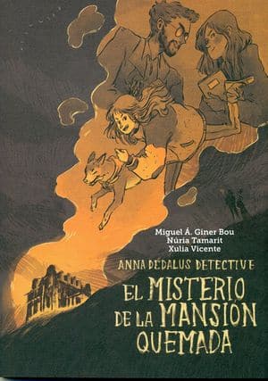 El misterio de la mansión quemada - Miguel á Giner Bou. Libros para regalar a adolescentes.