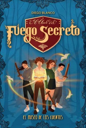 El Museo De Los Cuentos (El Club Del Fuego Secreto)