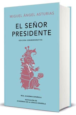 El Señor Presidente