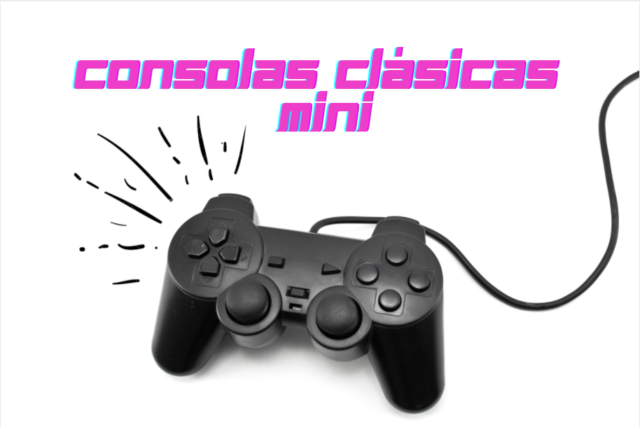 Consolas Clásicas Mini