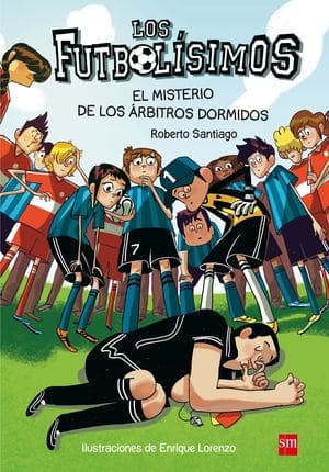 Los Futbolísimos Sagas Infantiles