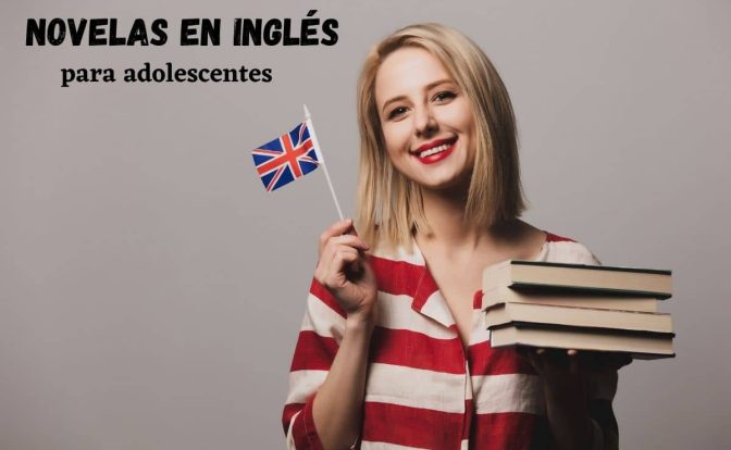 Novelas en inglés para adolescentes