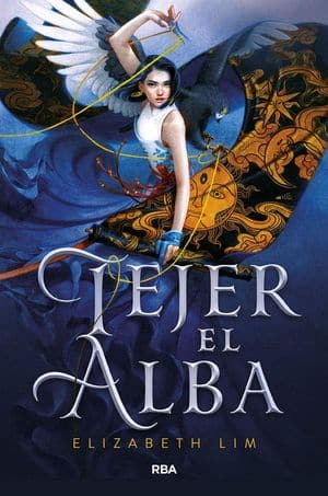 Tejer El Alba - Literatura Juvenil Con Una Heroína