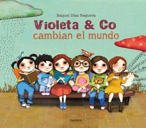 Violeta &Amp; Co. Cambian El Mundo Cuentos Para Educar En Igualdad