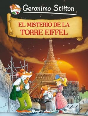 Geronimo Stilton 12. El Misterio De La Torre Eiffel Sagas Juveniles Misterio