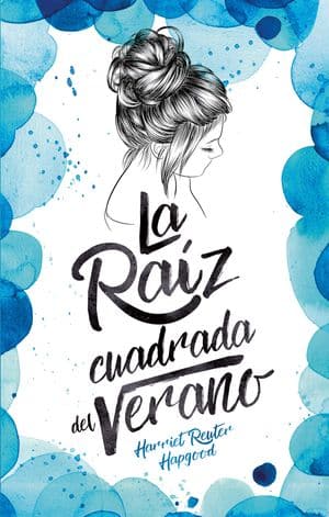 la raiz cuadrada del verano