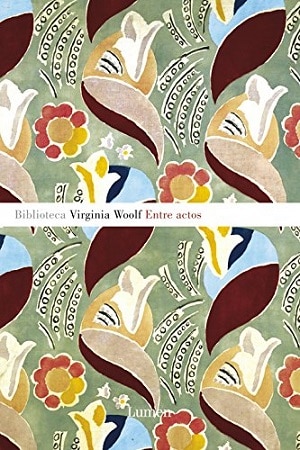 Entre Actos Virginia Woolf
