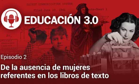 Episodio 2. Podcast Educación 3.0