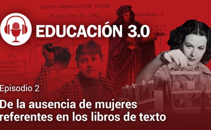 Episodio 2. Podcast EDUCACIÓN 3.0