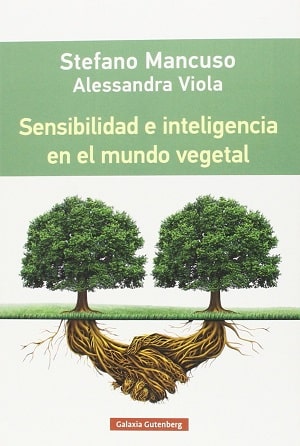 Sensibilidad E Inteligencia En El Mundo Vegetal