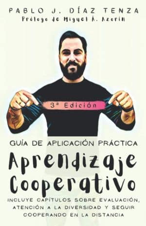 Aprendizaje Cooperativo. Guía De Aplicación En El Aula