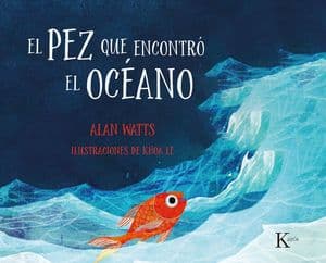 El pez que encontró el océano libros filosofía niños y adolescentes