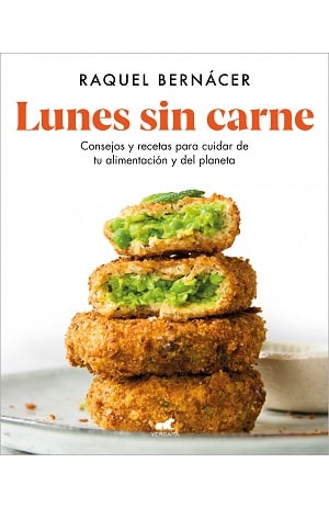 Lunes sin carne Raquel Bernácer