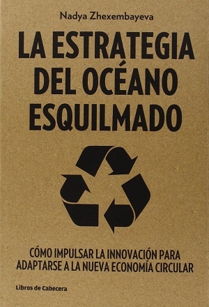 La Estrategia Del Océano Esquilmado