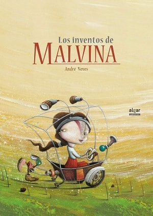 Los inventos de Malvina Álbumes ilustrados inspiradores