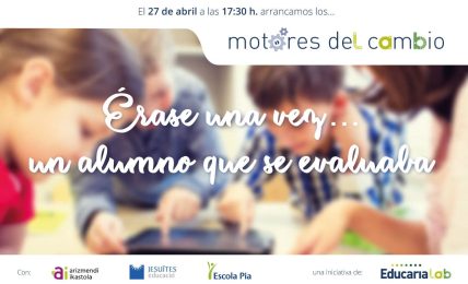 Motores del cambio, la evaluación del alumno a debate