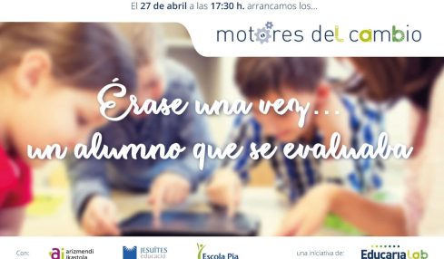 Motores del cambio, la evaluación del alumno a debate