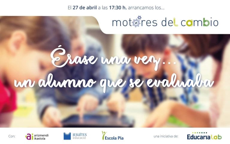 Motores del cambio, la evaluación del alumno a debate