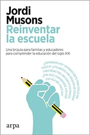 Reinventar La Escuela