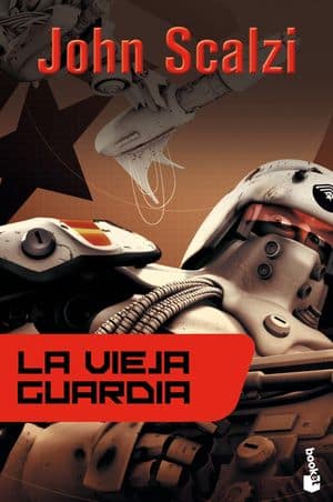 La Vieja Guardia John Scalzi