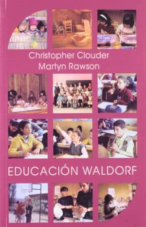 Educación Waldorf: ideas de Rudolf Steiner en la práctica