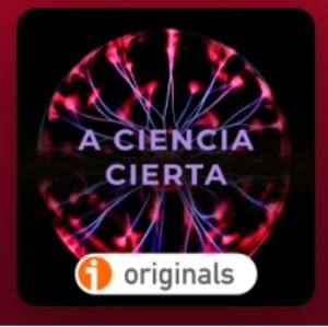 A ciencia cierta podcasts