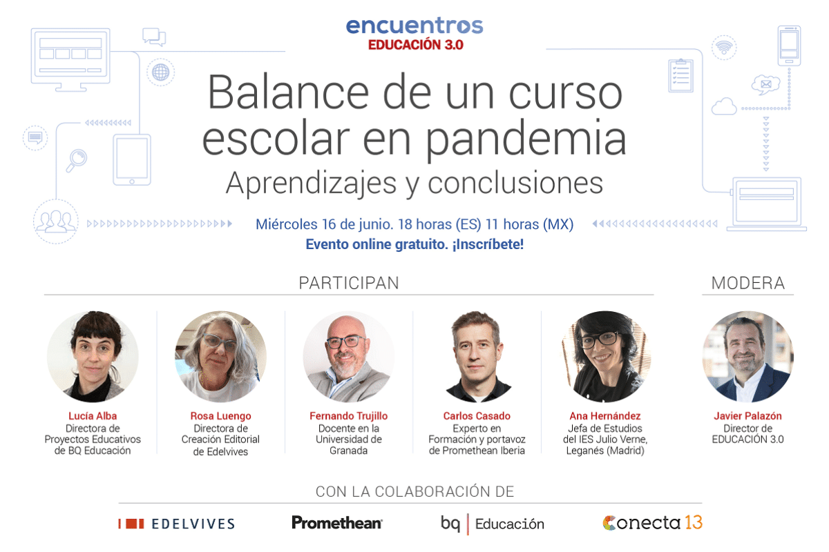 ‘Balance de un curso escolar en pandemia’ ¡Apúntate al IV Encuentro EDUCACIÓN 3.0! encuentros educacion 3.0