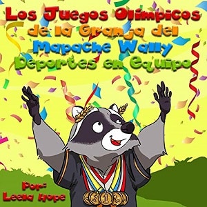 Los Juegos Olímpicos de la Granja del Mapache Wally - Deportes de equipo