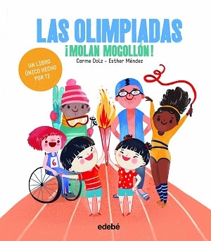 Las Olimpiadas ¡Molan Mogollón!