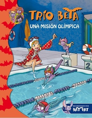 Trío Beta: Una misión olímpica