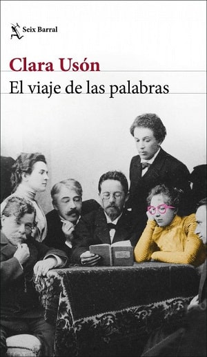 El Viaje De Las Palabras Escritoras Actuales