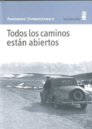 Todos Los Caminos Están Abiertos