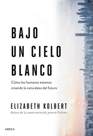 Bajo Un Cielo Blanco Novedades Editoriales Agosto