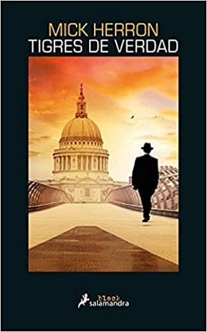 Tigres de verdad novelas de espías