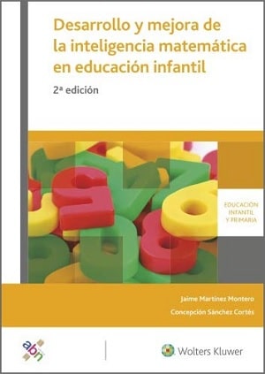 Desarrollo Y Mejora De La Inteligencia Matemática En Educación Infantil