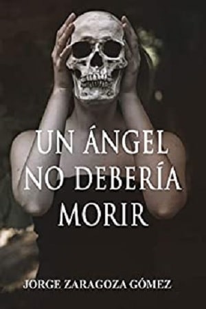 Un ángel no debería morir
