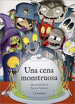 una cena mosntruosa