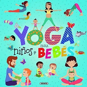 Yoga Para Niños Y Bebés