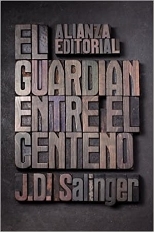 El Guardián Entre El Centeno